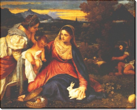 Мадонна с кроликом, 1530 - Тициан Вечеллио