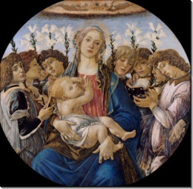 Мадонна с Младенцем в окружении поющих ангелов - Боттичелли, Сандро